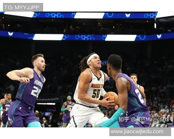 掘金与黄蜂精彩对决58分钟全场录像回放分析与精彩瞬间回顾